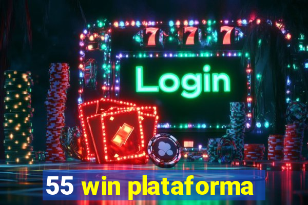 55 win plataforma